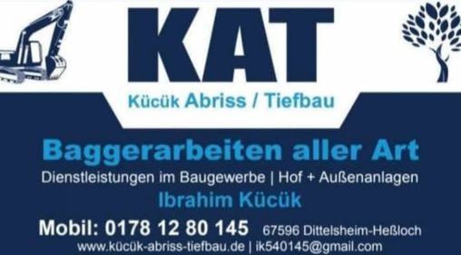 Fa.KAT Kücük Abriss & Tiefbau | Hof & Außenanlagen | Asbestrückbau TRGS 519|4C in Dittelsheim-Heßloch