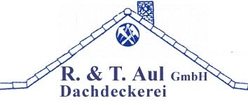Logo der Firma Dachdeckerei R. & T. Aul GmbH aus Dägeling auf dem Branchenportal Dachdecker.com