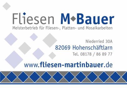 Martin Bauer Fliesen in Hohenschäftlarn