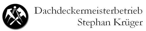 Stephan Krüger Dachdeckermeisterbetrieb in Heinersbrück