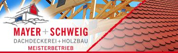 Logo der Firma Mayer & Schweig GmbH Dachdeckerbetrieb aus Mandelbachtal auf dem Branchenportal Dachdecker.com