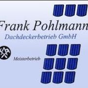 Frank Pohlmann Dachdeckerbetrieb GmbH in Berlin