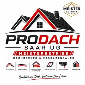 Pro Dach Saar UG (haftungsbeschränkt) in Saarbrucken